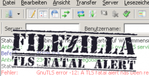 FileZilla - TLS fatal alert FileZilla - TLS fatal alert