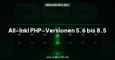 All-Inkl PHP-Versionen 5.6 bis 8.5 kostenfrei - andere Hoster lassen sich das bezahlen
