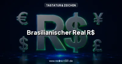 Real-Zeichen R$ und brasilianischer Real richtig schreiben