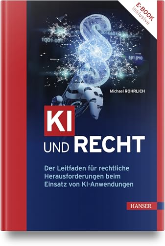 KI und Recht (Michael Rohrlich, 2024)