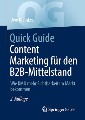 Quick Guide Content-Marketing für den B2B-Mittelstand
