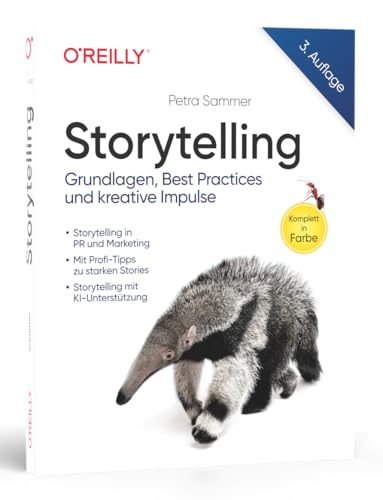 Storytelling: Grundlagen und Best Practices (Petra Sammer)