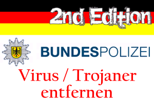 Bundespolizei Trojaner entfernen, Teil 2