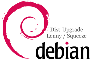 Dist-Upgrade: Debian Lenny / Squeeze