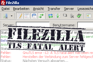 FileZilla - TLS fatal alert