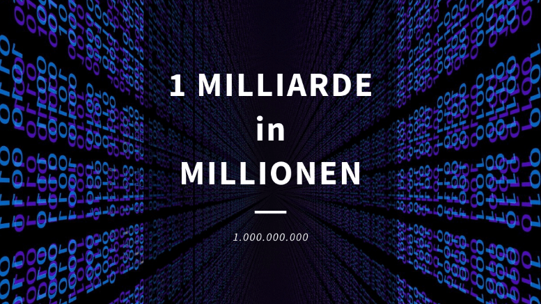 1 Milliarde in Millionen