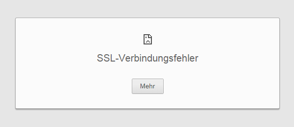 SSL-Verbindungsfehler im Chrome