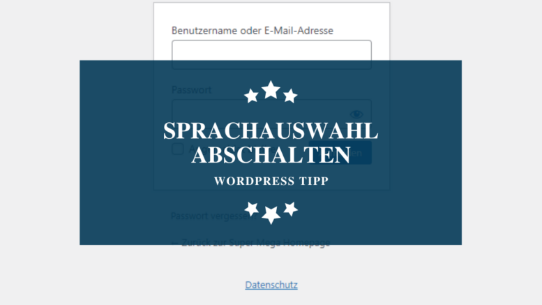 Sprachauswahl beim WordPress Login abschalten